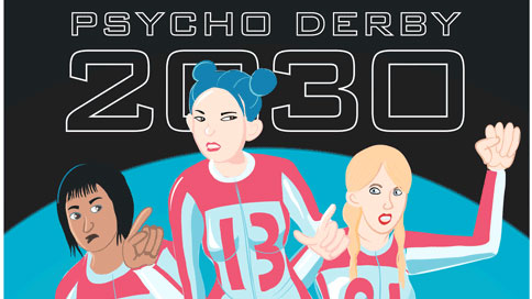 Psycho Derby 2030